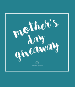 Mother's Day Giveaway by The Outcall Spa